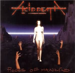 Acid Death: "Pieces Of Mankind" – 1998